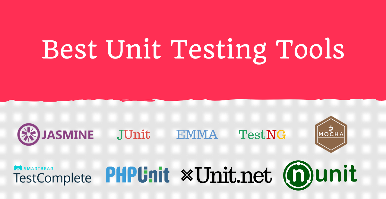 Top 10 Unit Testing Tools in 2025: Features, Pros, Cons & Comparison ...